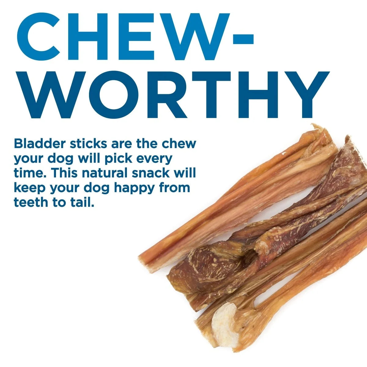 Bladder Sticks