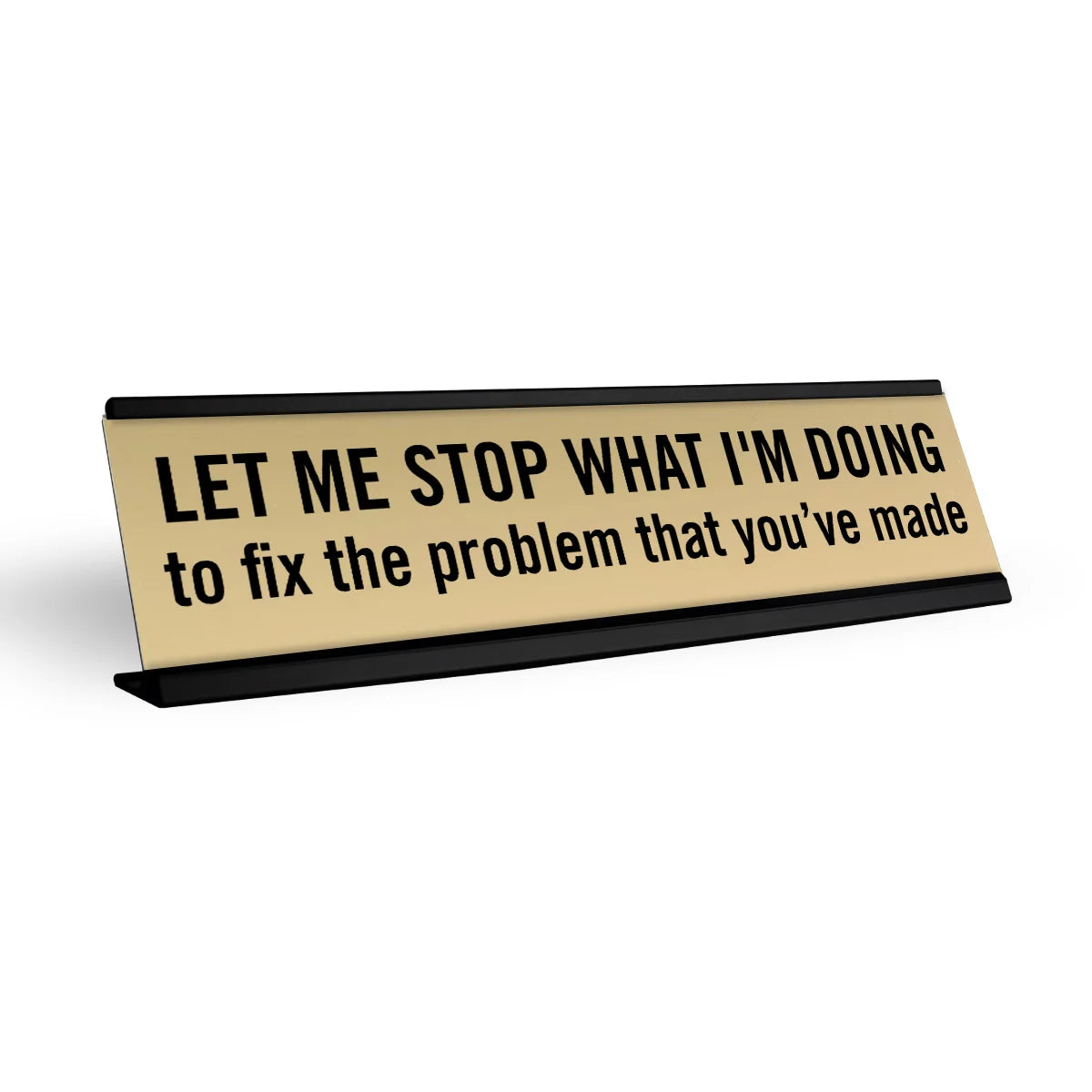 Funny Acrylic Desk Name Plate
