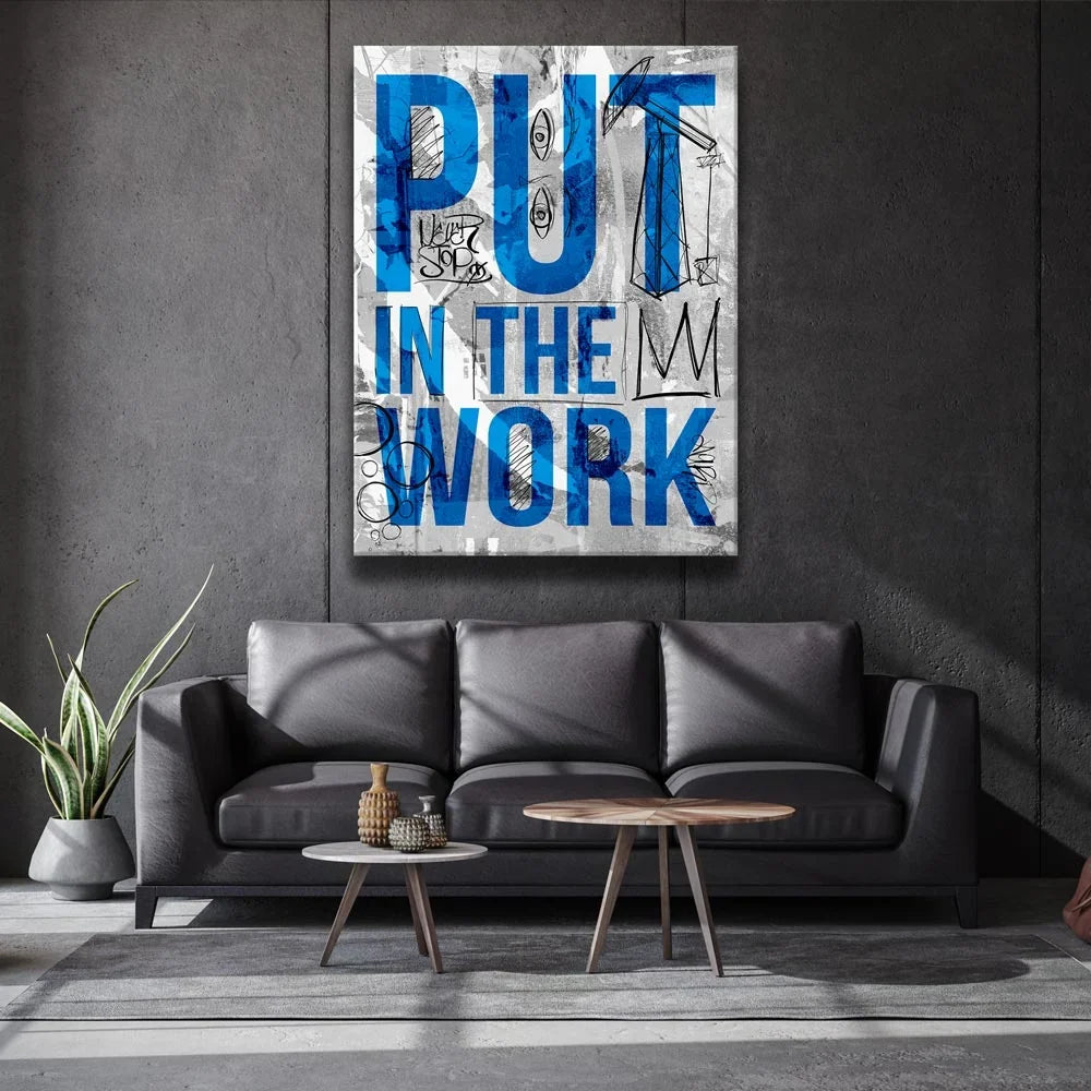 Motivational Canvas Wall Art - Put in the Work Sketch in Portrait Format for Your Office or Home Gym
