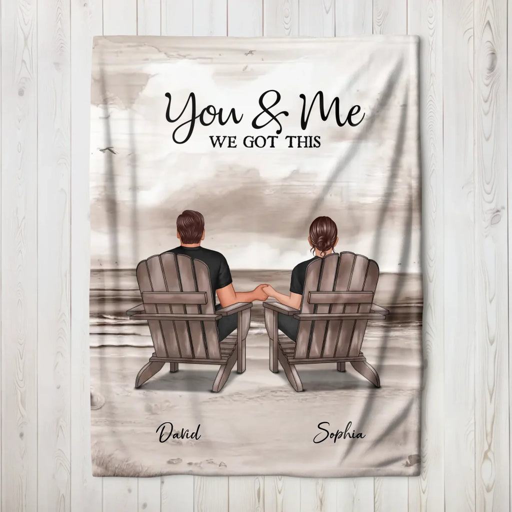 Personalized Blanket in the Vertical "You and Me, We Got This"