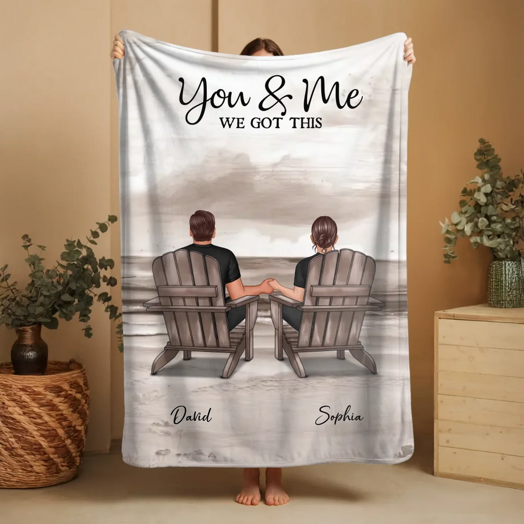 Personalized Blanket in the Vertical "You and Me, We Got This"