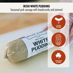 White Pudding Irish Pork and Oatmeal Sausage in a 12 oz Tube